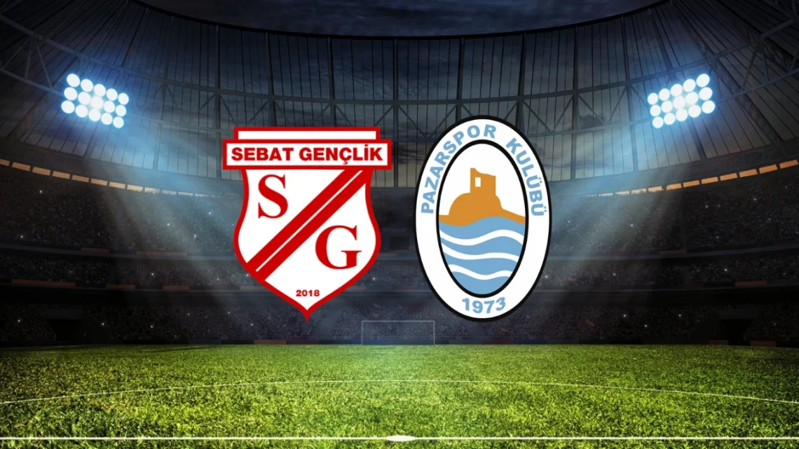 Pazarspor – Sebat Gençlikspor Maçı Saat Kaçta? Hangi Kanalda?