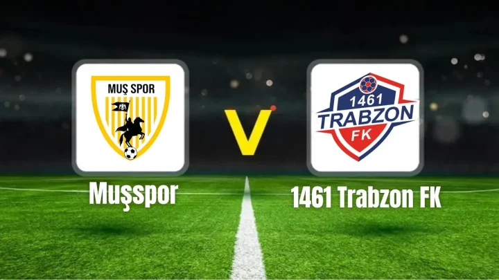 1461 Trabzonspor – Muşspor Maçı Saat Kaçta? Hangi Kanalda?