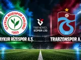 Rizespor Trabzonspor Derbisi: Çaykur Didi’de İvme Savaşı